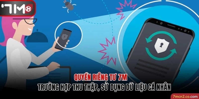 Những trường hợp được phép thu thập dữ liệu cá nhân